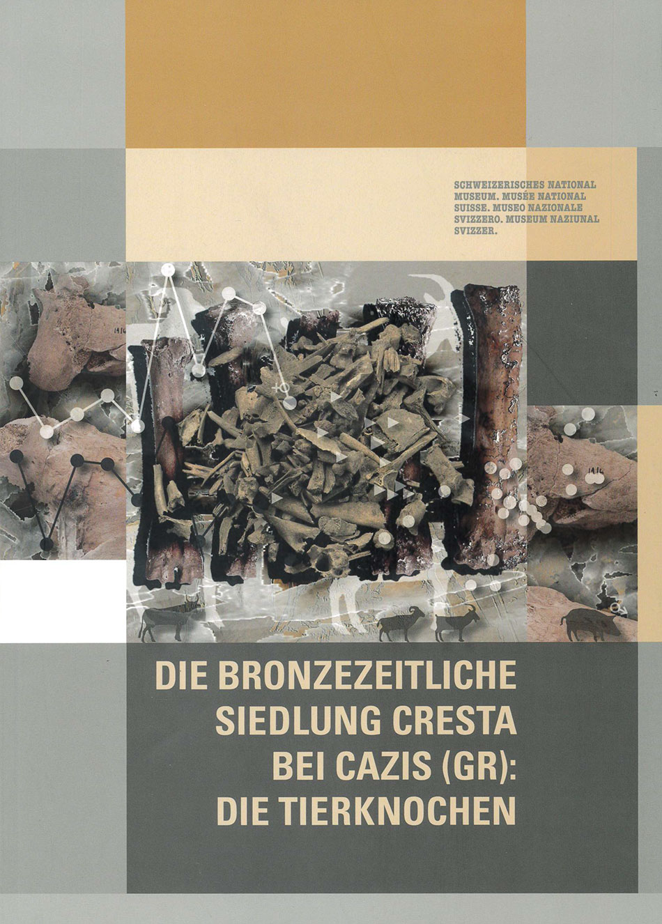 Die bronzezeitliche Siedlung Cresta bei Cazis